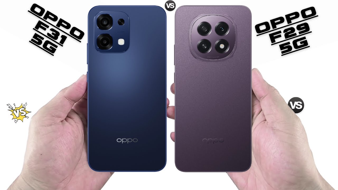 Oppo F29 5G Vs Oppo F31 5G