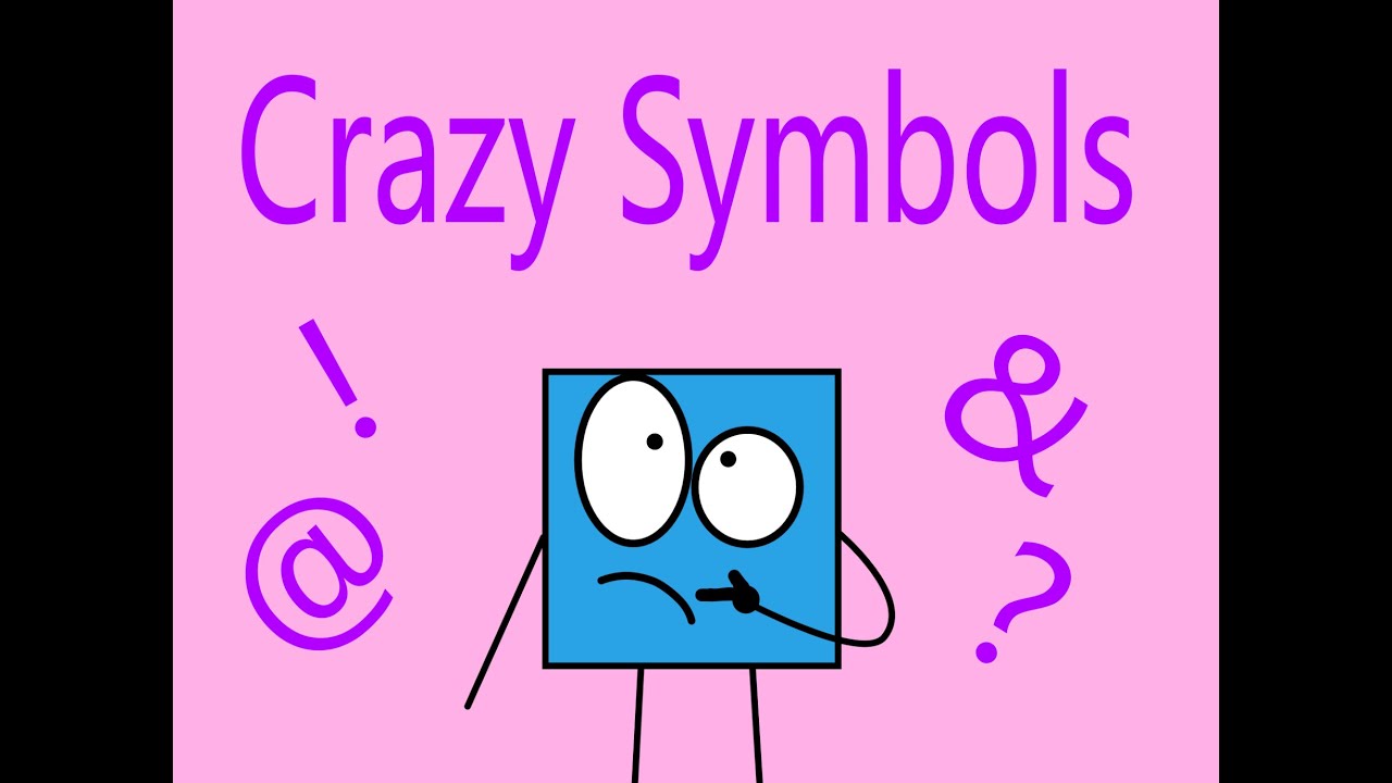 Crazy Symbols