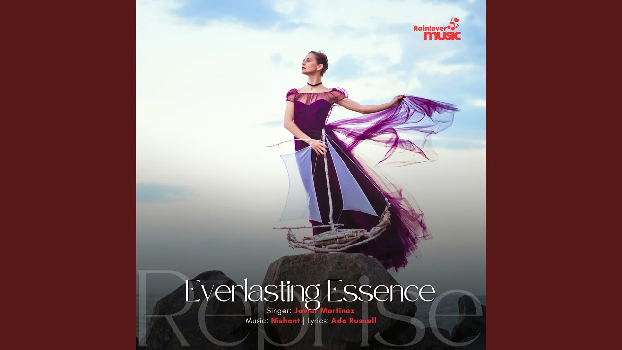 Everlasting Essence Reprise