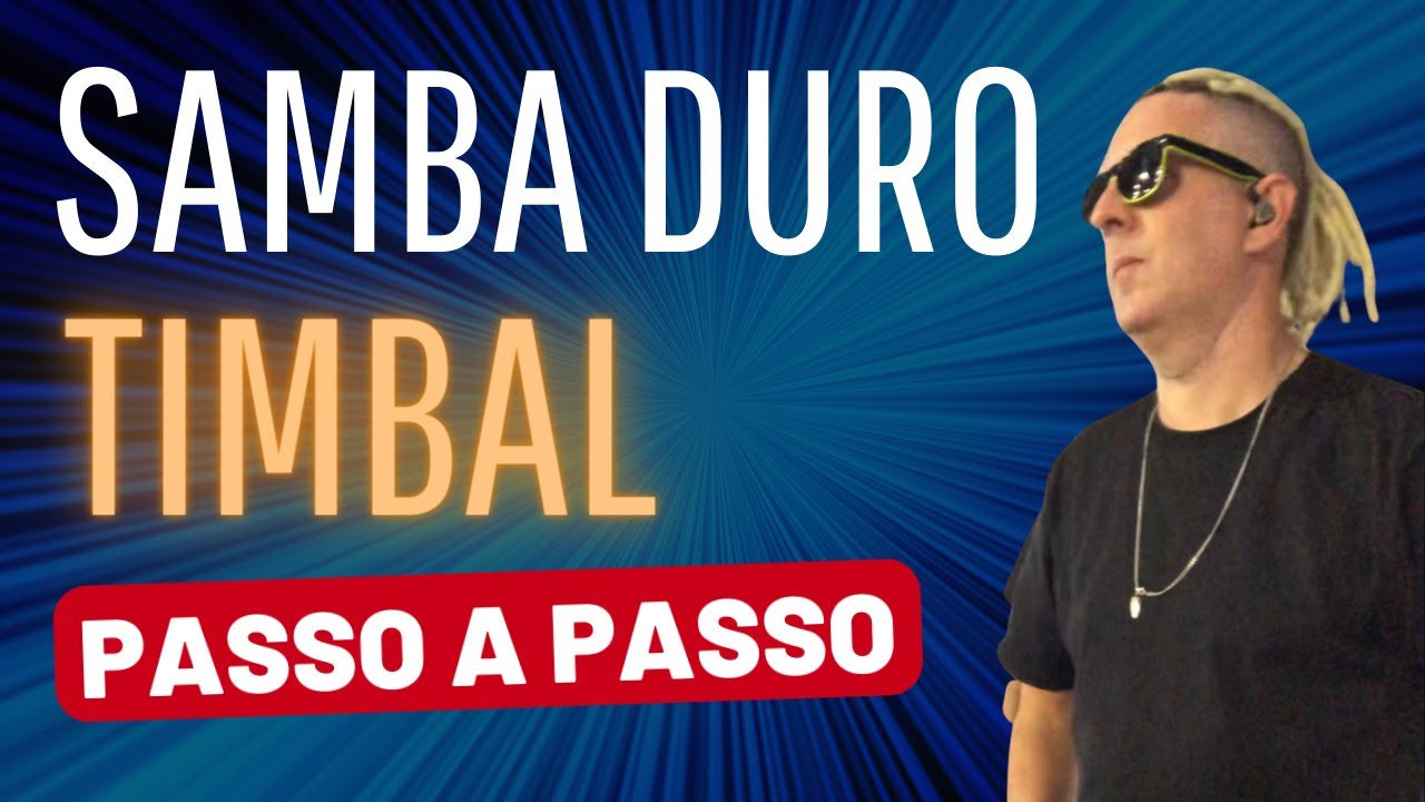 [ PASSO A PASSO ] Percussão Axé  - Como tocar SAMBA DURO no TIMBAL
