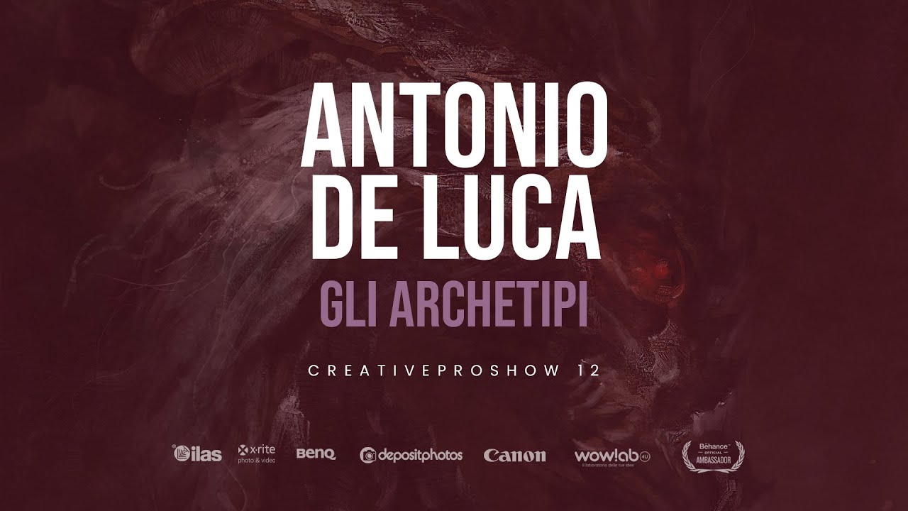Gli archetipi con Antonio De Luca -  CreativeProShow 12