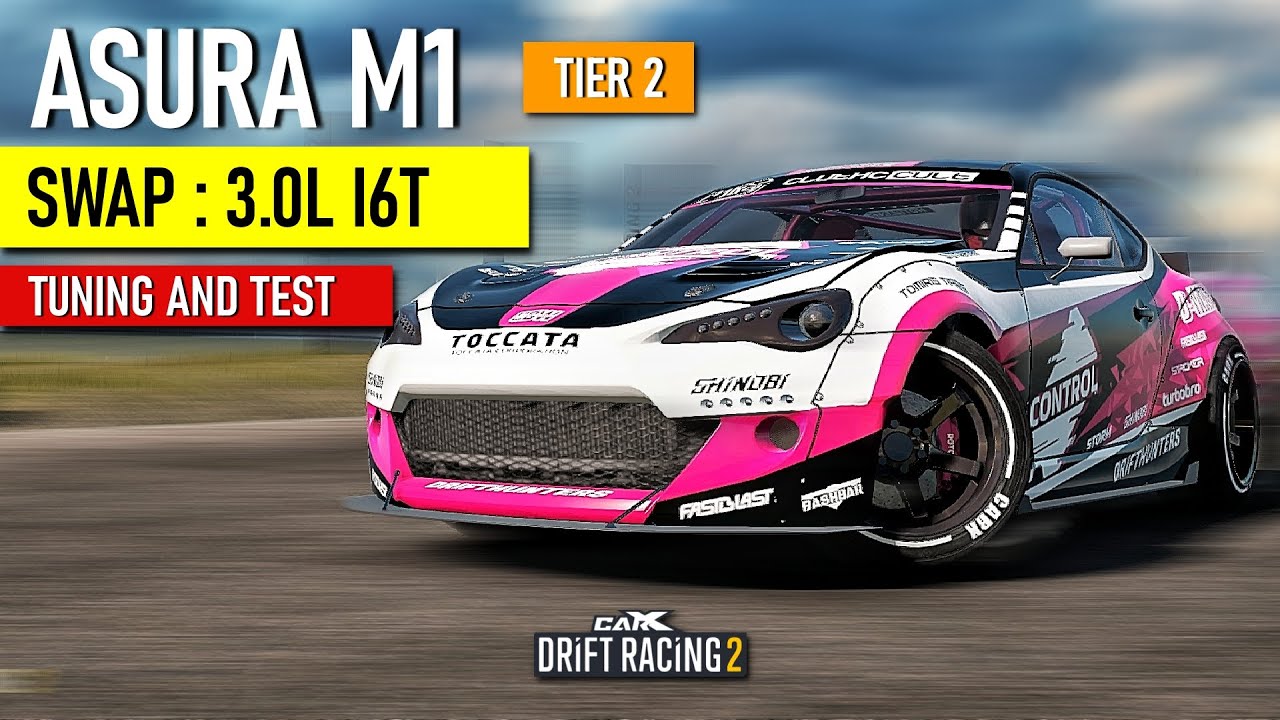CarX Drift Racing 2 - ASURA M1 - 3.0L I6T Tuning and Test