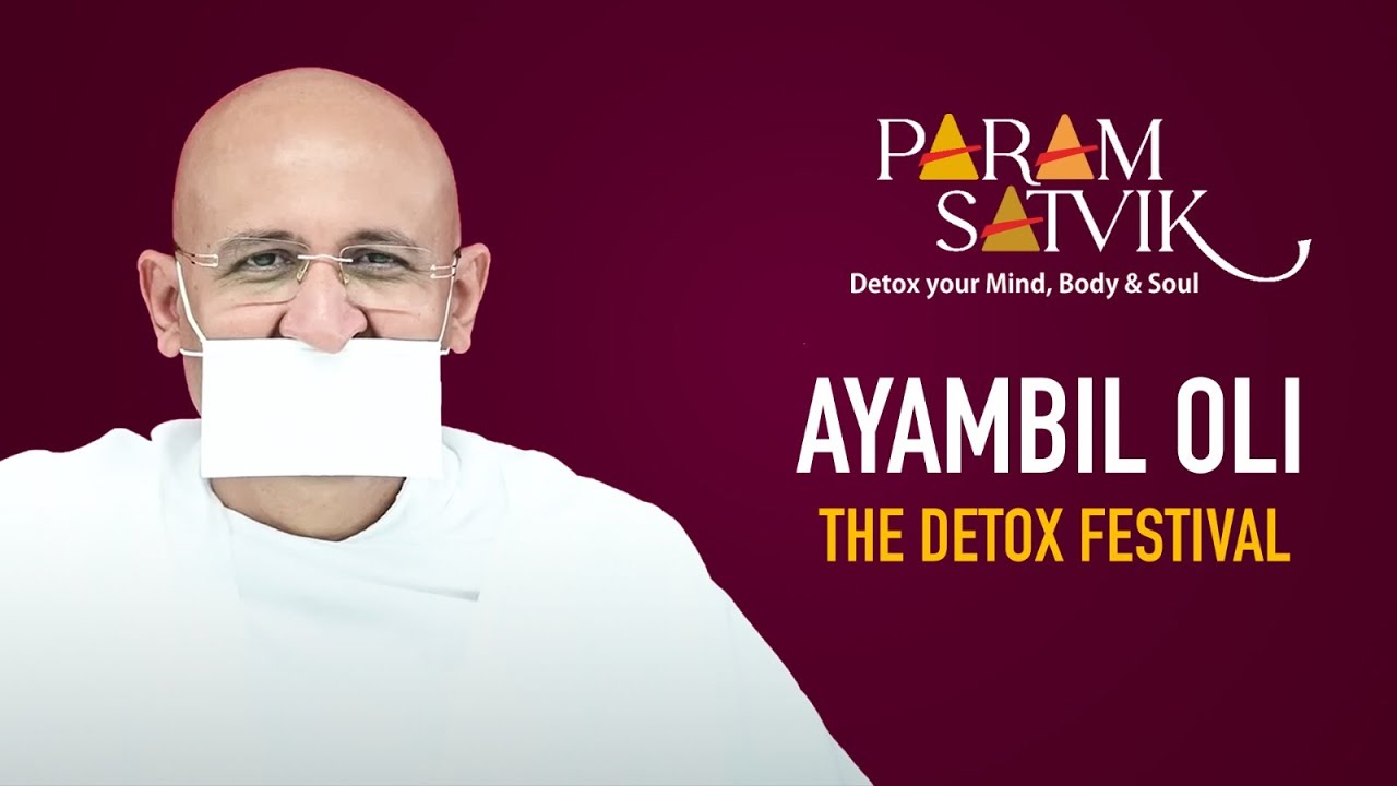 Ayambil - The Detox festival | Day 1 Morning | Param Gurudev Shree Namramuni MS | 28 Mar, 23