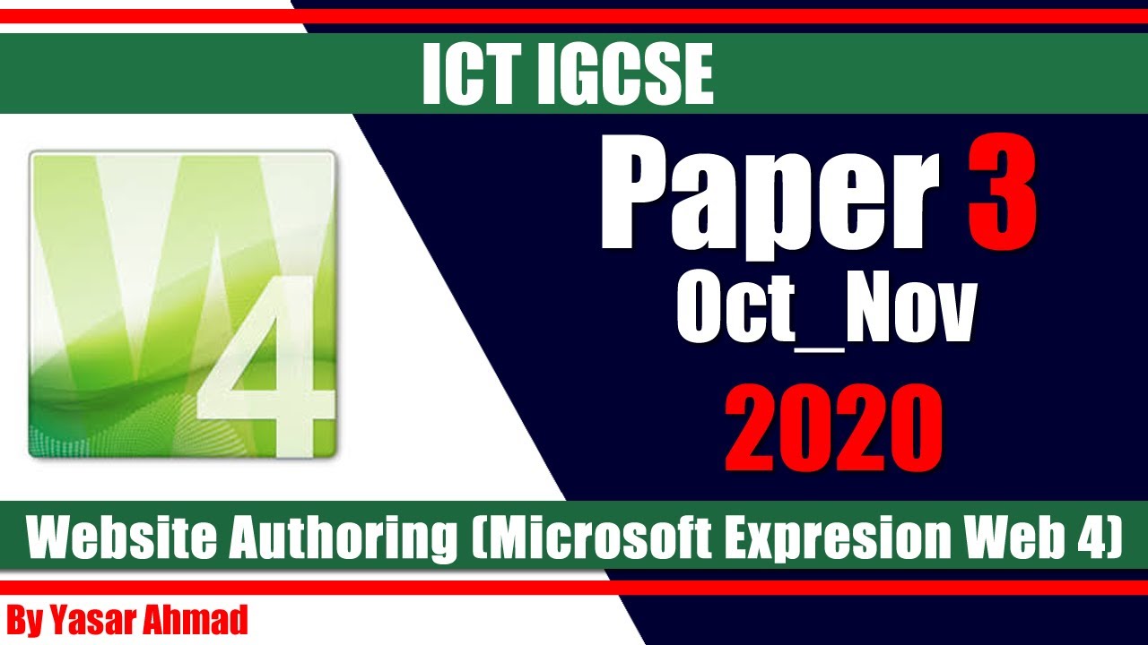 24 ICT IGCSE Paper 3 2020 Website Authoring Oct Nov Microsoft Expression Web 4