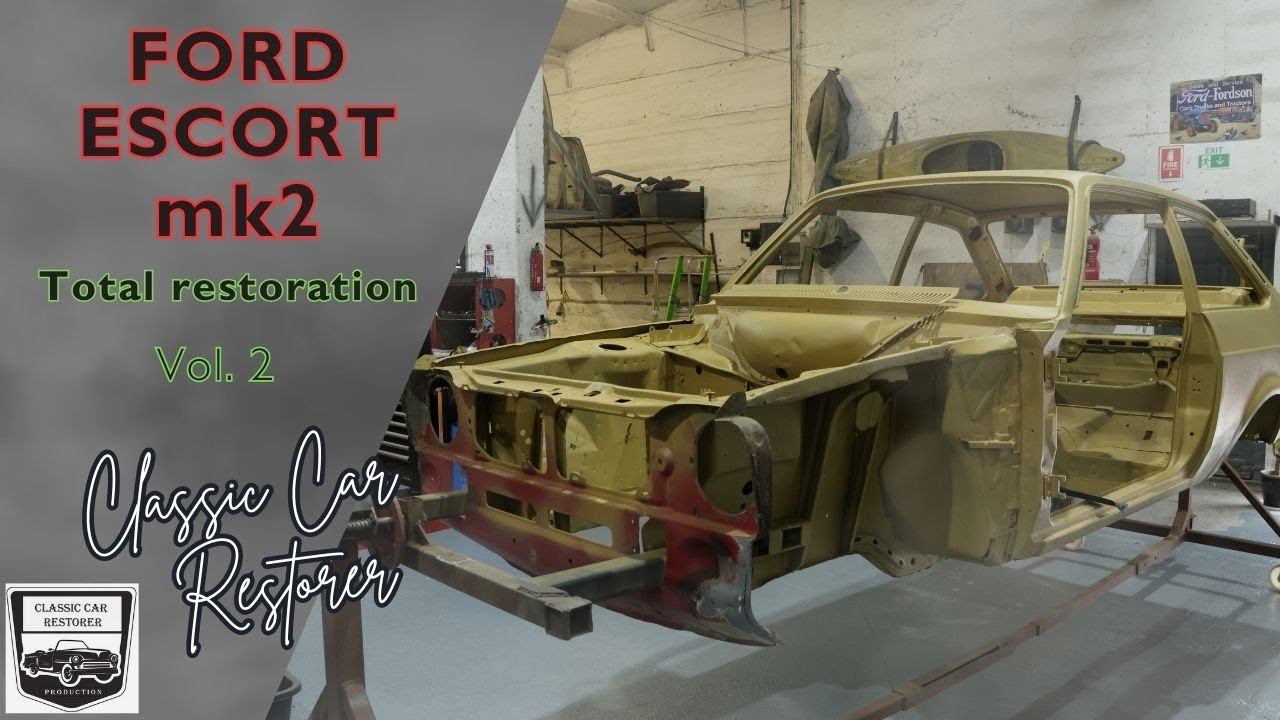 Ford Escort mk2 - Total Restoration Vol.2