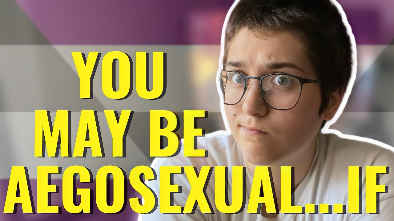 5 Signs You Might Be Aegosexual