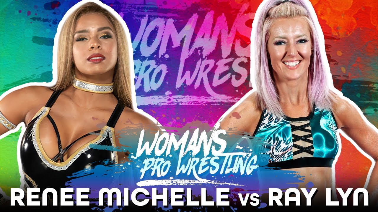 FULL MATCH - Renee Michelle vs Ray Lyn - Women's Wrestling