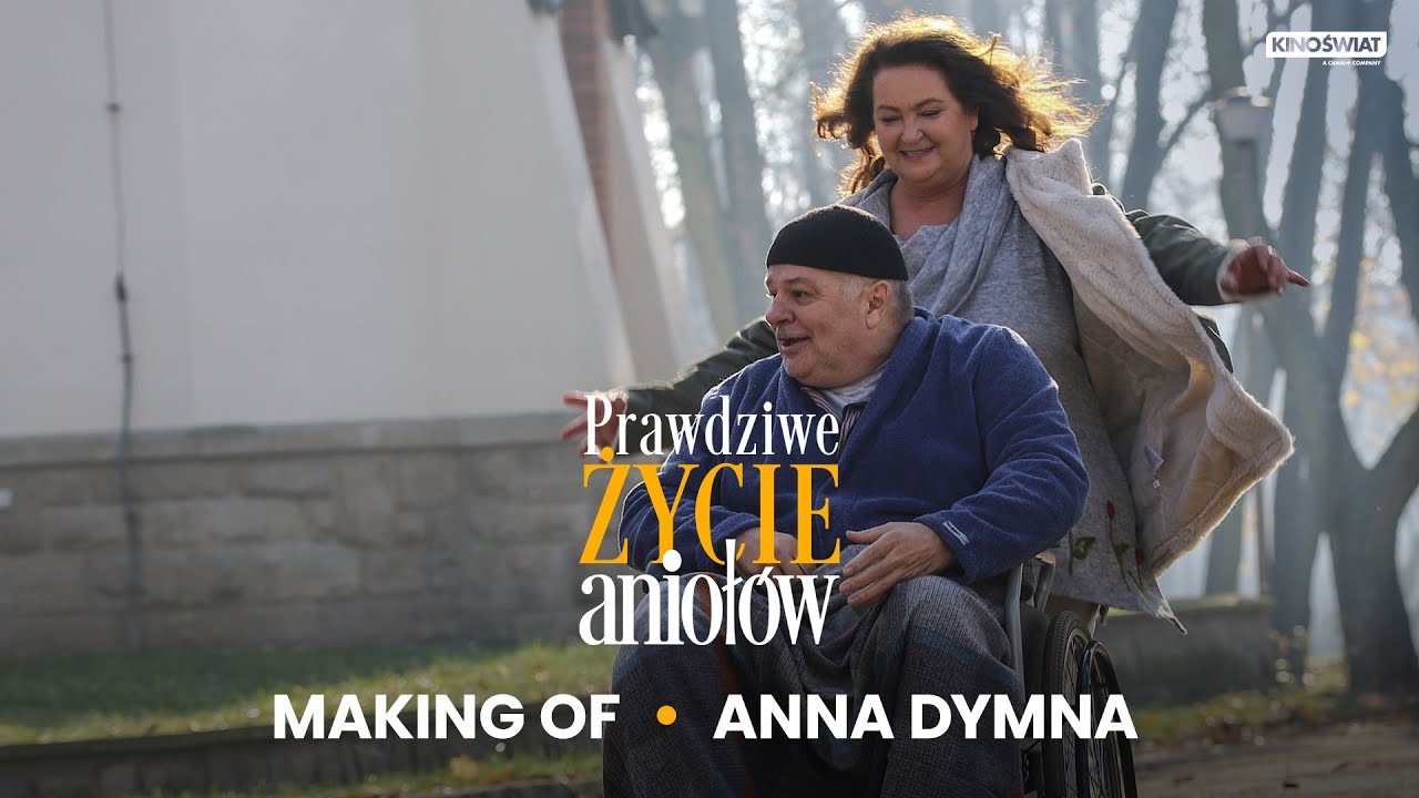 PRAWDZIWE ŻYCIE ANIOŁÓW | Making of z Anną Dymną | Kino Świat