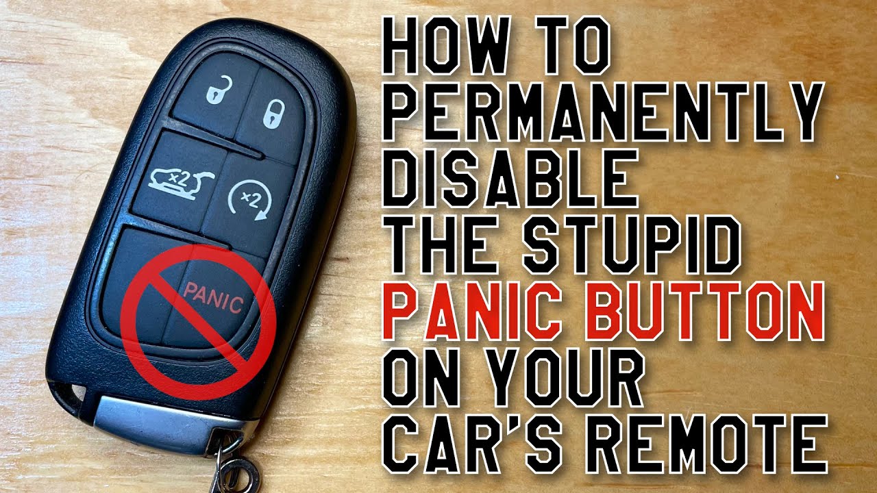 How To Prevent Your Car's Panic Alarm Button From Ever Going Off Accidentally Again