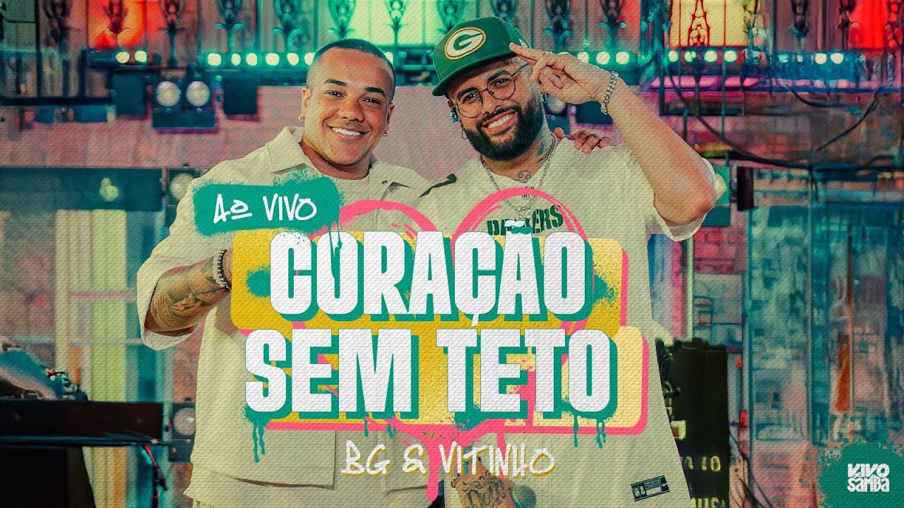 BG e Vitinho - Cora&ccedil;&atilde;o sem teto (Vivo de samba vol.1)