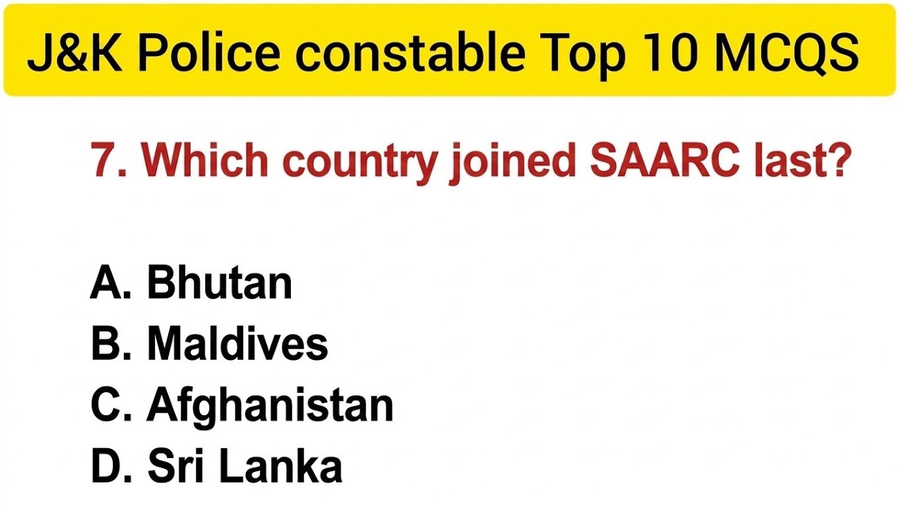 Top 10 SAARC MCQs for J&K Police Constable Exam || Most Important Questions on SAARC | J&K Police 
