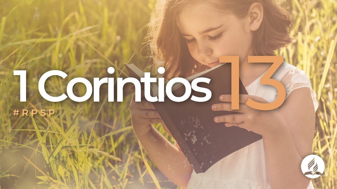 1 Corintios 13 -  Reavivados Por Su Palabra | #RPSP
