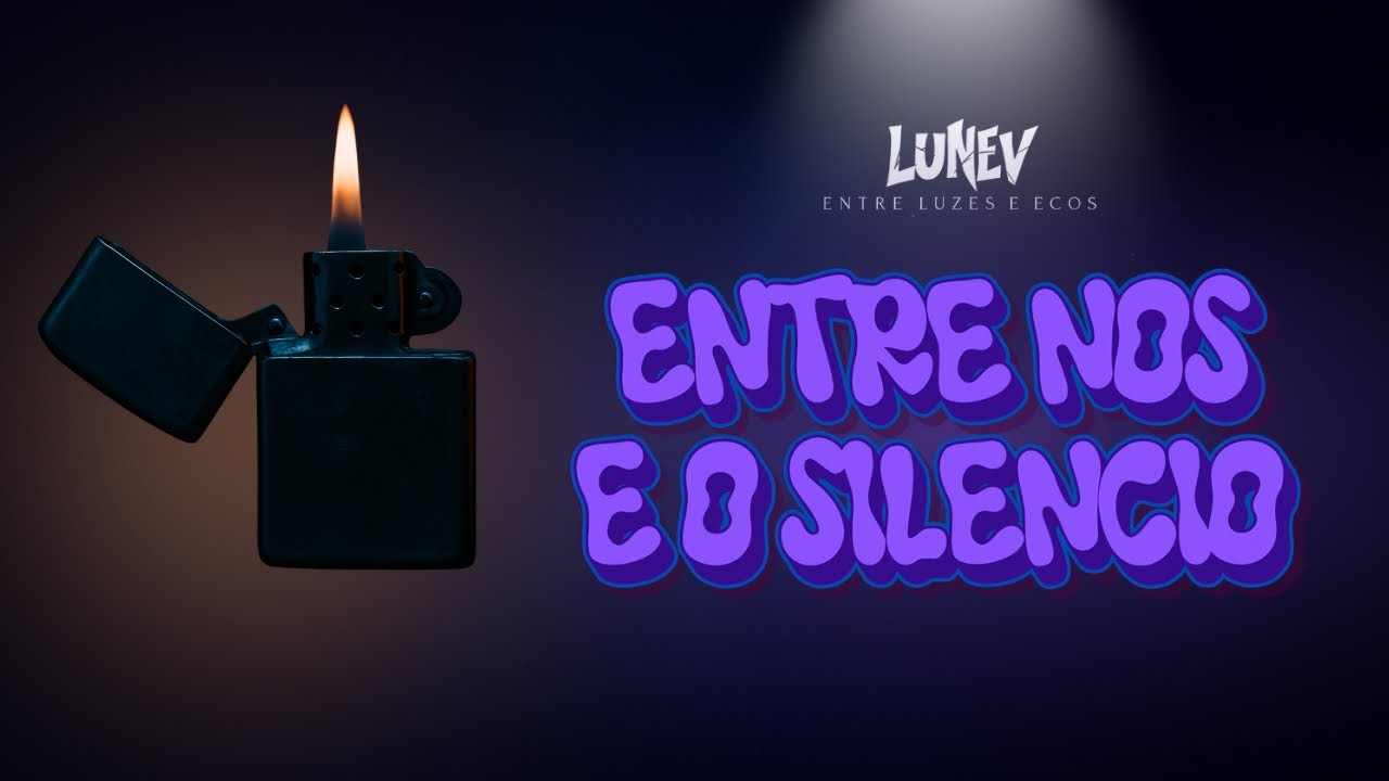 Entre Nós e o Silêncio - Música Oficial | Felipe De Mello • LUNEV