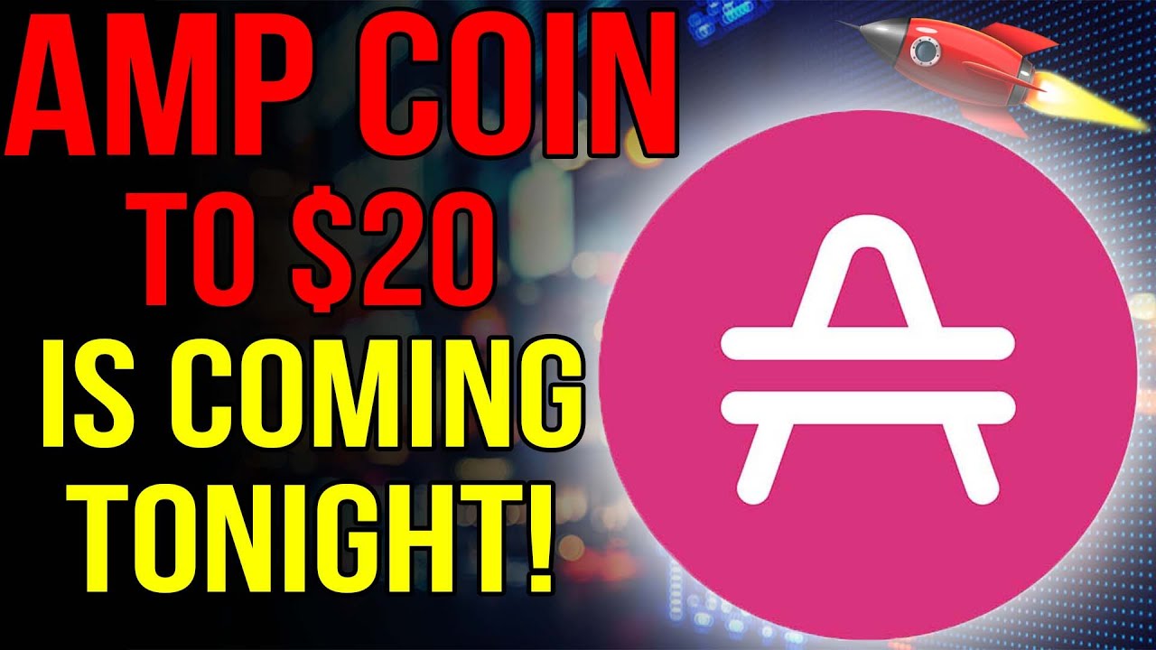 AMP COIN Will Reach To $20 WHY IS HERE? (AMP News Today & AMP Price Prediction)