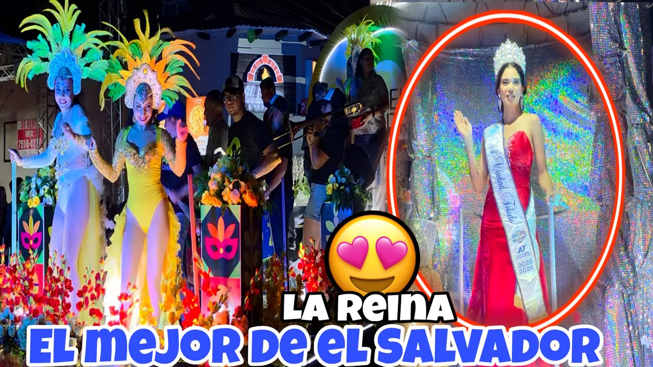 El Mejor Carnaval😍Alo Grande De San Miguel El Salvador 