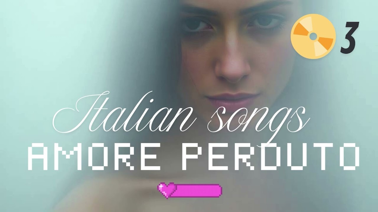 Nostalgia Italian songs