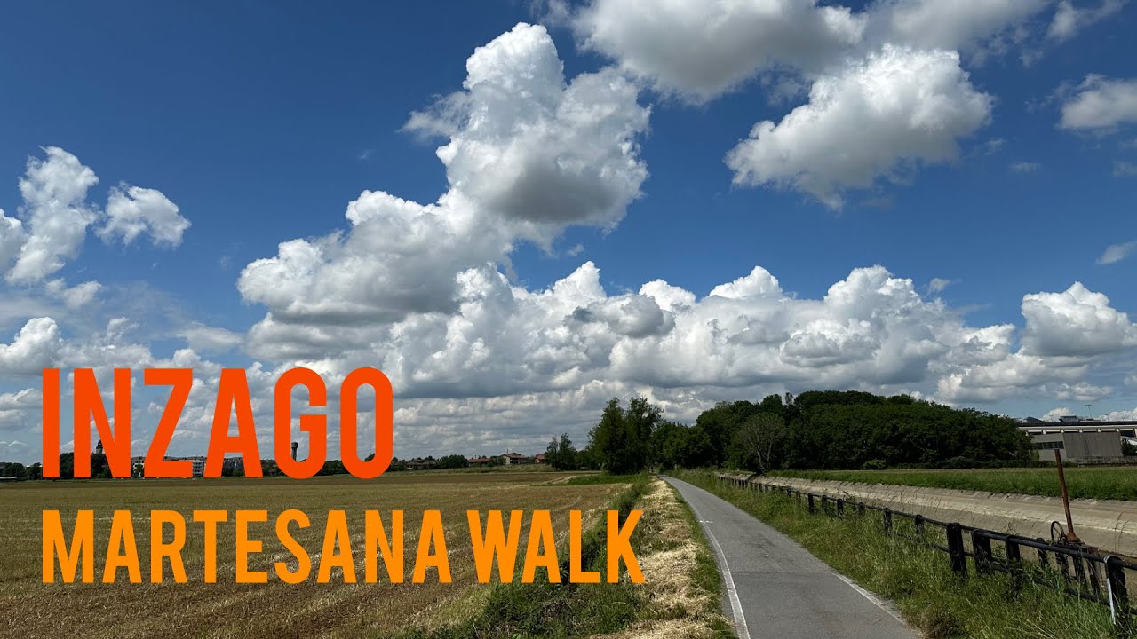 Martesana Walk , Inzago