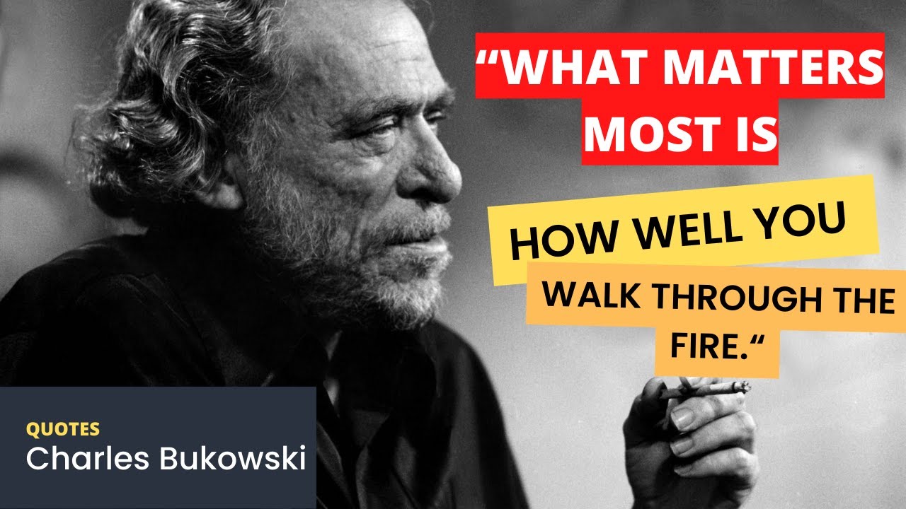 #Charles Bukowski #quotes 75 All-Time Greatest Quotes by Charles Bukowski