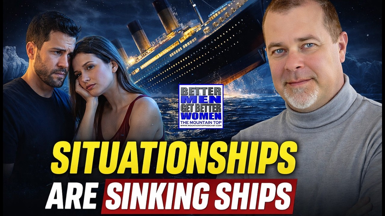 Situationships Are Sinking Ships - MTP499