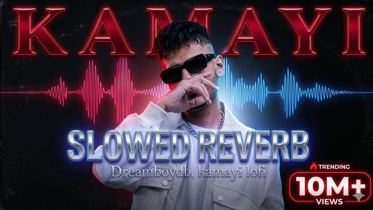 Kamayi (Offical lofi Song) Pathan | Dreamboydb |Bugga| Slowed+ Reverb | New Punjabi Songs 2026