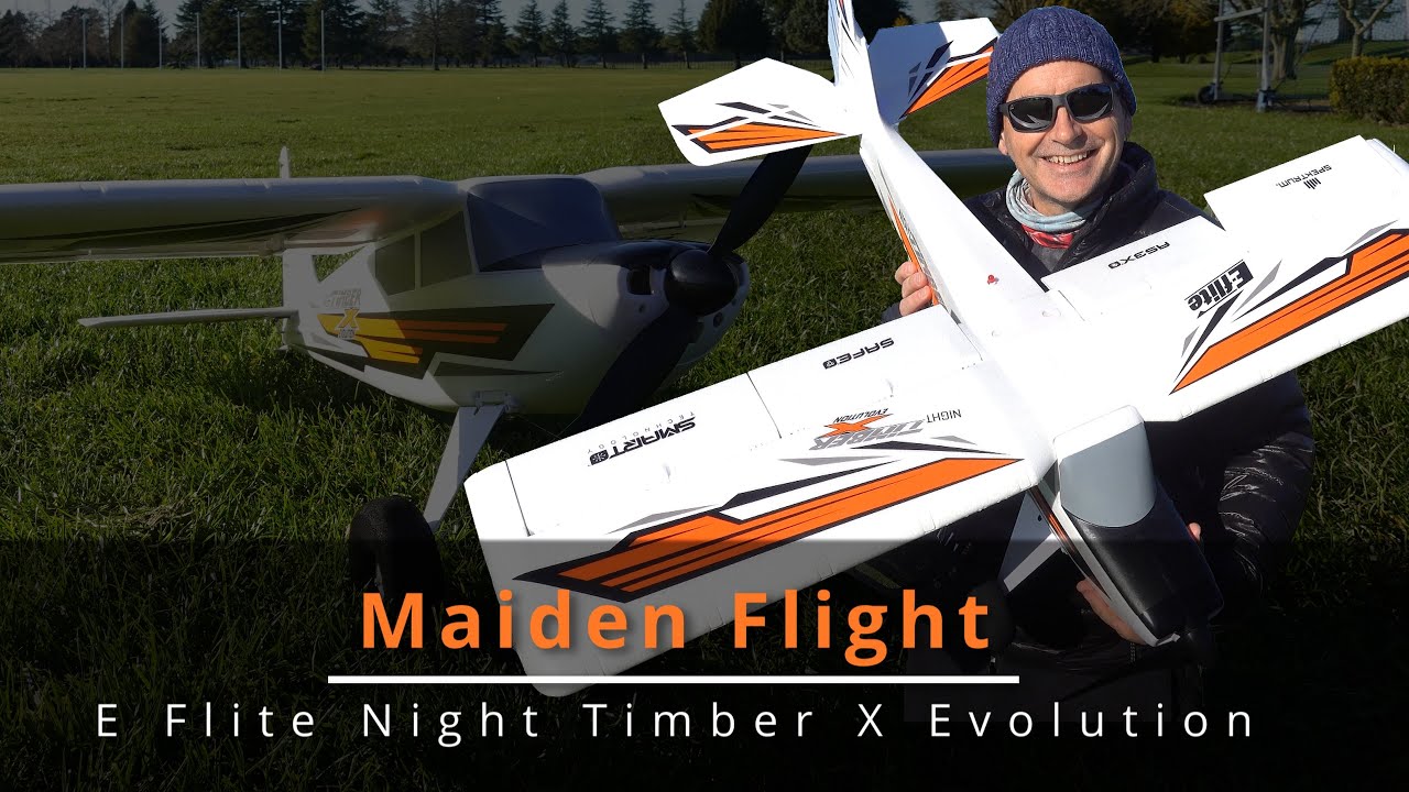 Madien Flight of my E-Flight Night Timber X Evolution #RCPLANE - First Impression