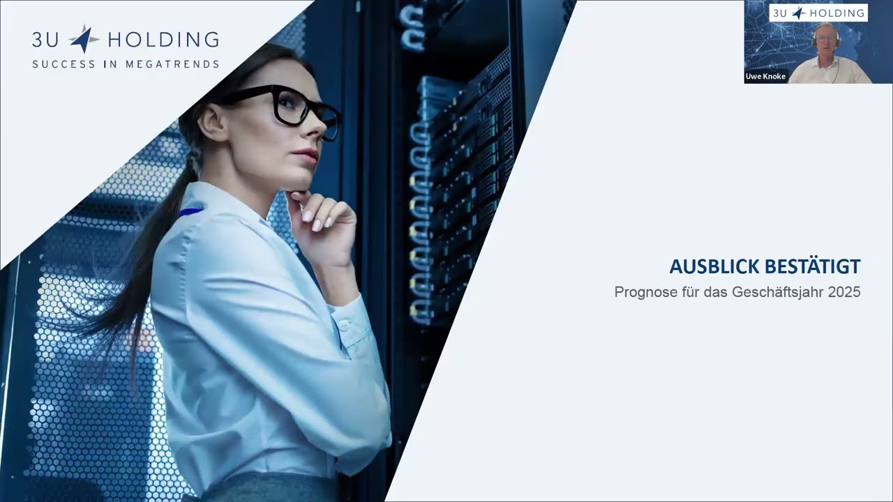 Earnings Call der 3U HOLDING AG zum 1. Quartal 2025