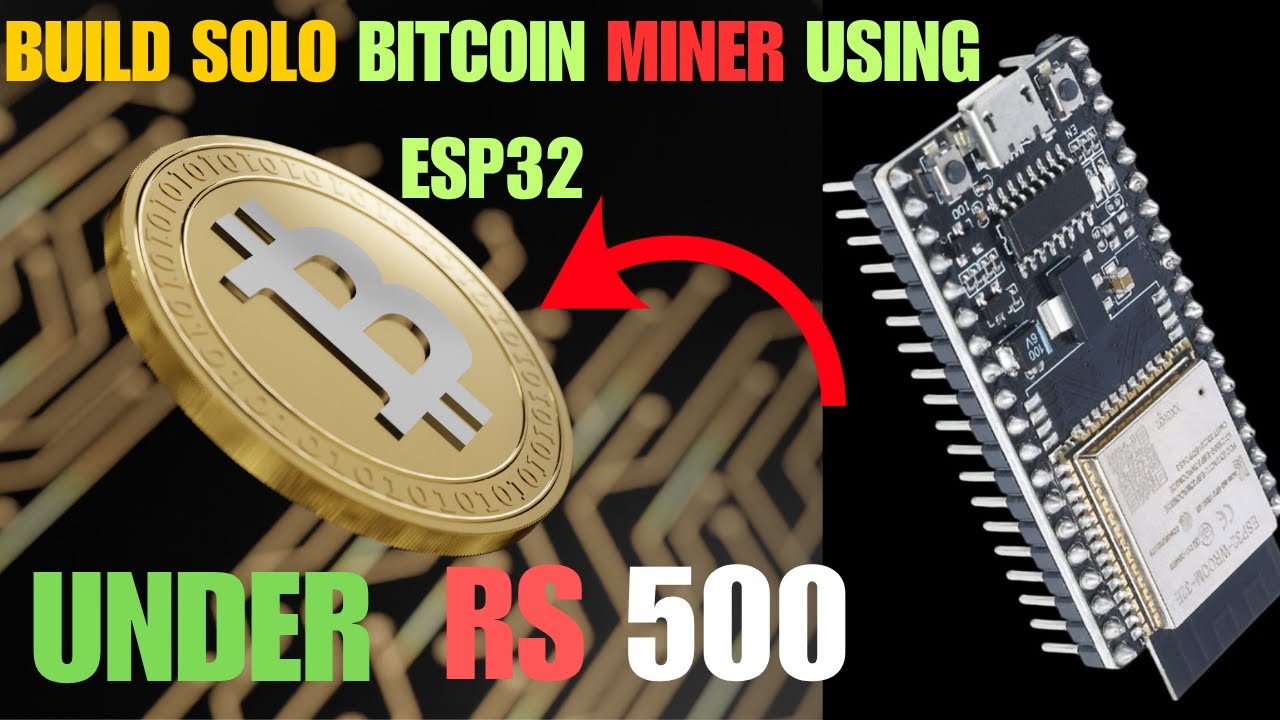 Convert ESP32 TO Solo Bitcoin Miner (Nerdminer) Re-upload