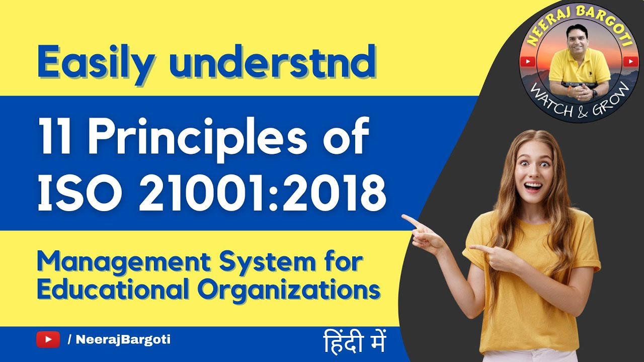 Easily understand 11 Principles of ISO 21001 - Educational Organisations Management System