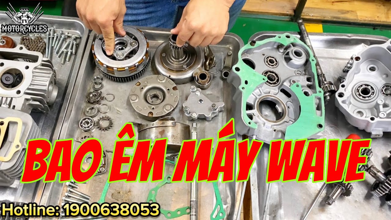 Video 776: Dạy Sửa Xe Hướng Dẫn Chi Tiết Kiểm Tra Cục Máy Wave Chuẩn Êm 100% | Motorcycles TV