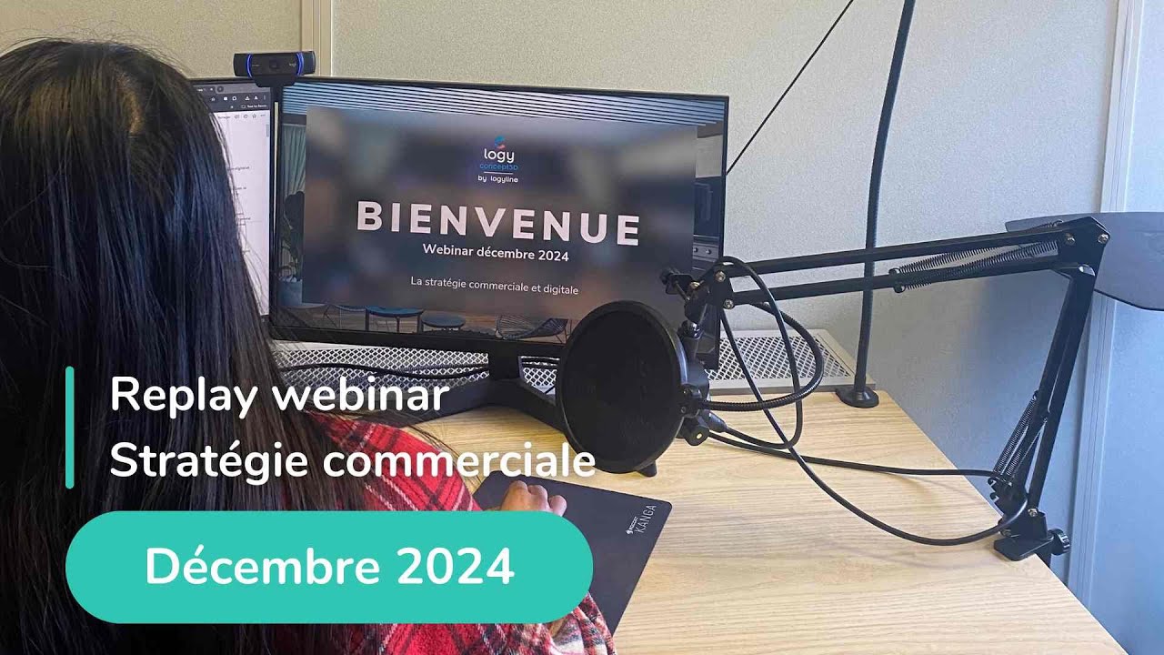 REPLAY webinar : Accroitre ses ventes et se démarquer grâce à logyconcept3D [Décembre 2024]