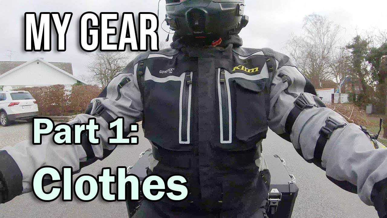 My gear - Part 1: Clothes