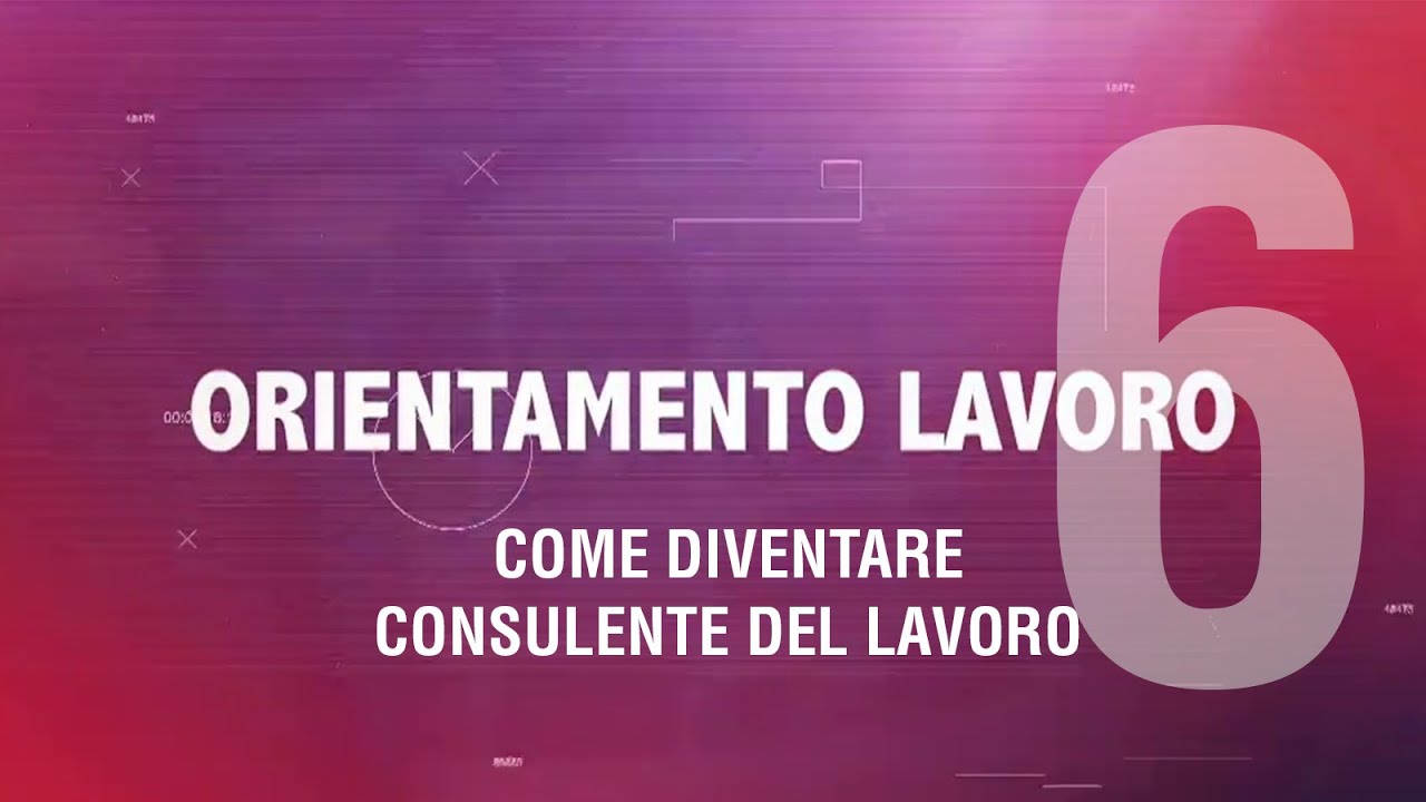 Come diventare Consulente del Lavoro