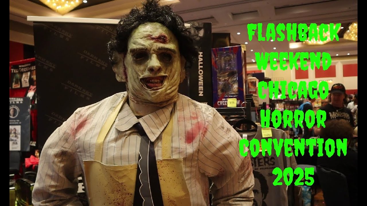 Flashback Weekend Chicago Horror Convention 2025