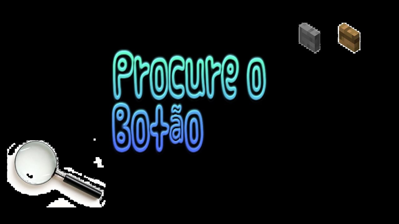 Procure o bot&atilde;o #1
