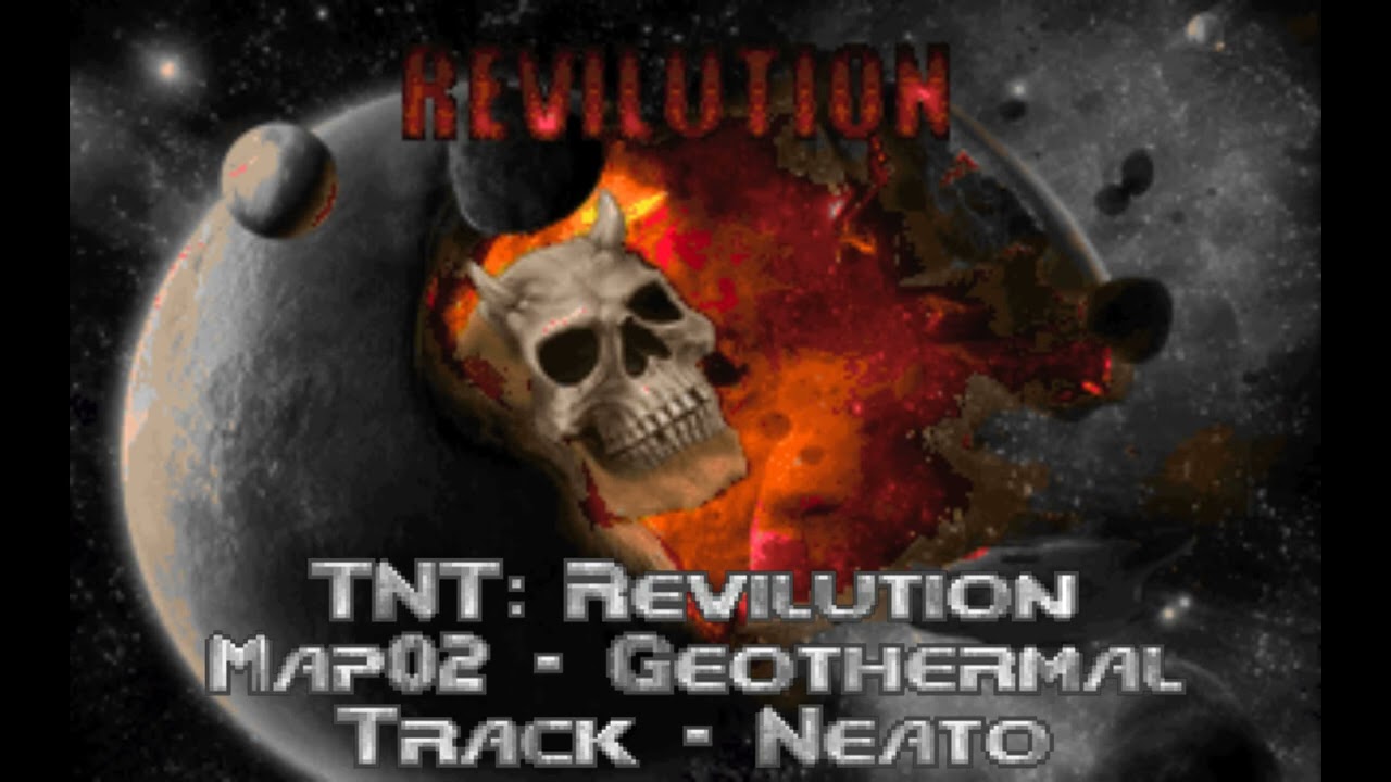 TNT: Revilution MAP02 - Geothermal (Good Doom Music #334)