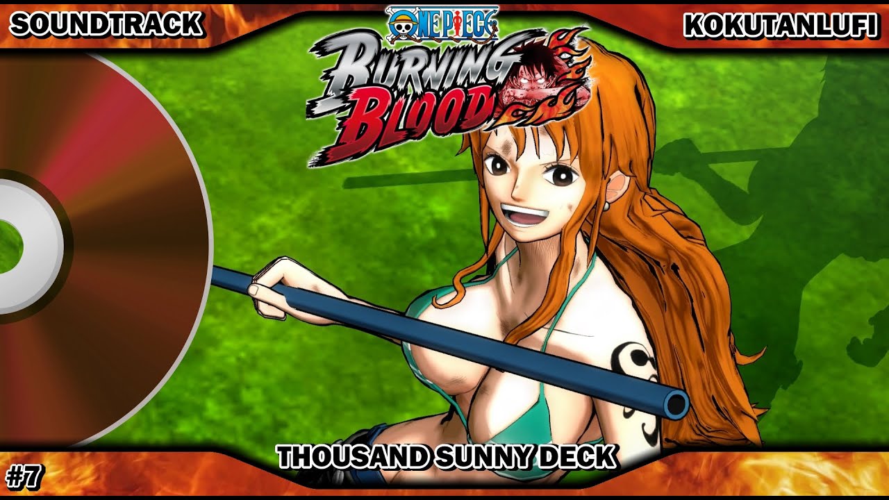 GAME OST EXTENDED | One Piece Burning Blood | Thousand Sunny #7