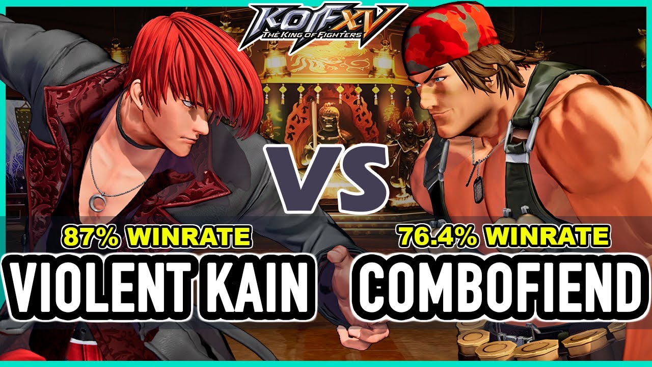 KOF XV 🔥 Violent Kain (Kyo/Ryo/Iori) vs Combofiend (Ralf/Antonov/Ryo) 🔥 Steam