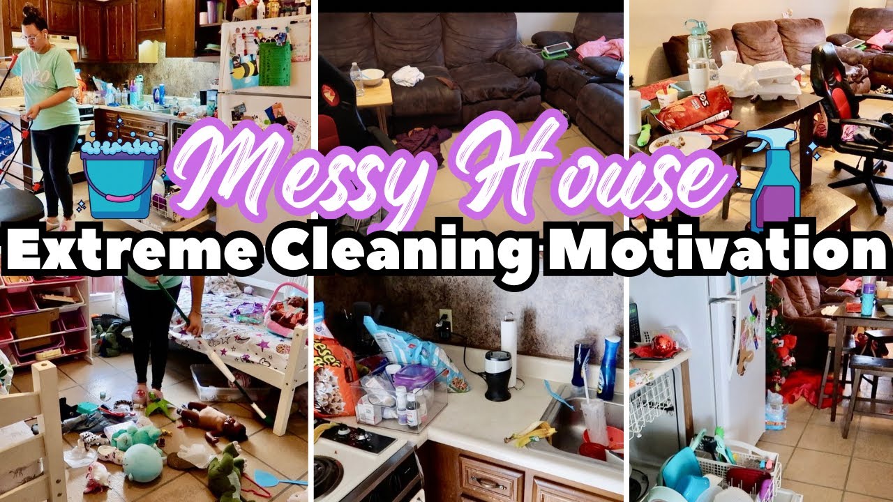 ✨MESSY✨HOUSE CLEANING MOTIVATION // EXTREME REAL LIFE CLEAN WITH ME // SPEED CLEANING MOTIVATION