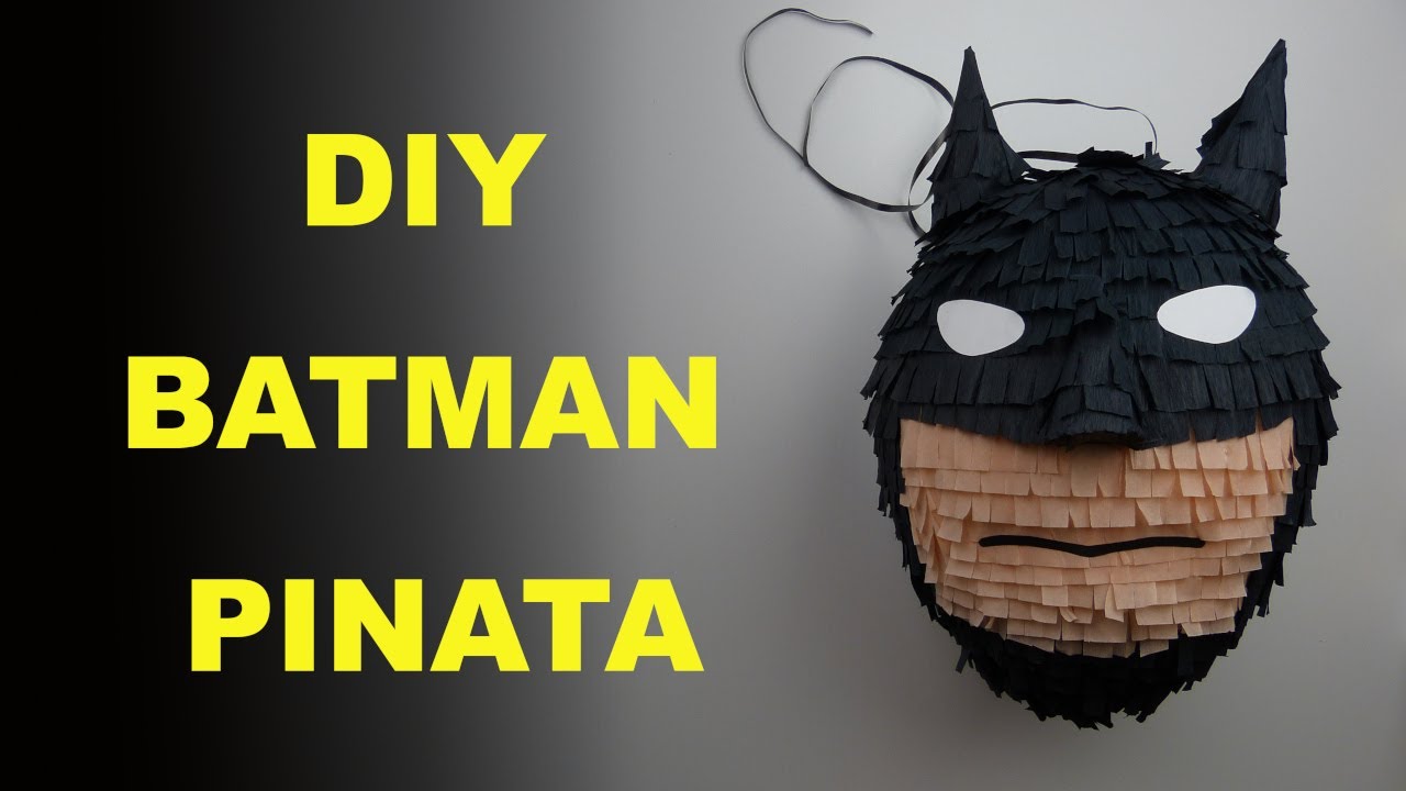 Batman Pinata. DIY Pinata