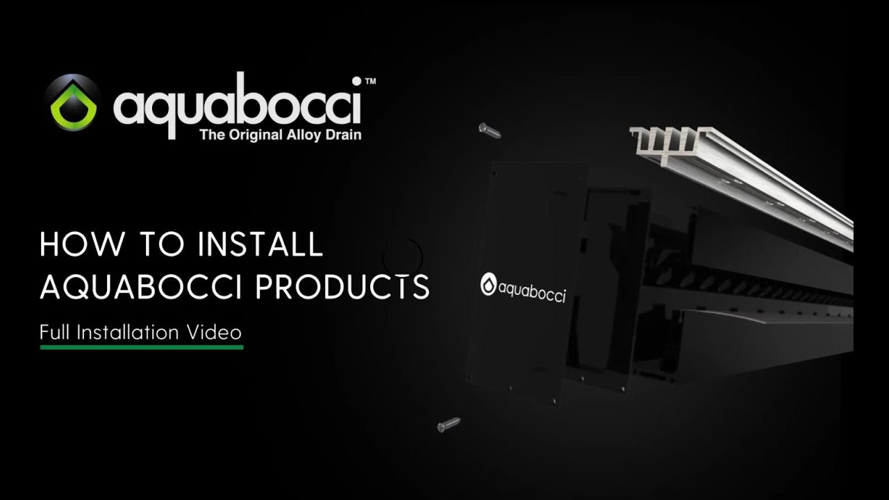 HOW TO INSTALL AQUABOCCI PRODUCTS