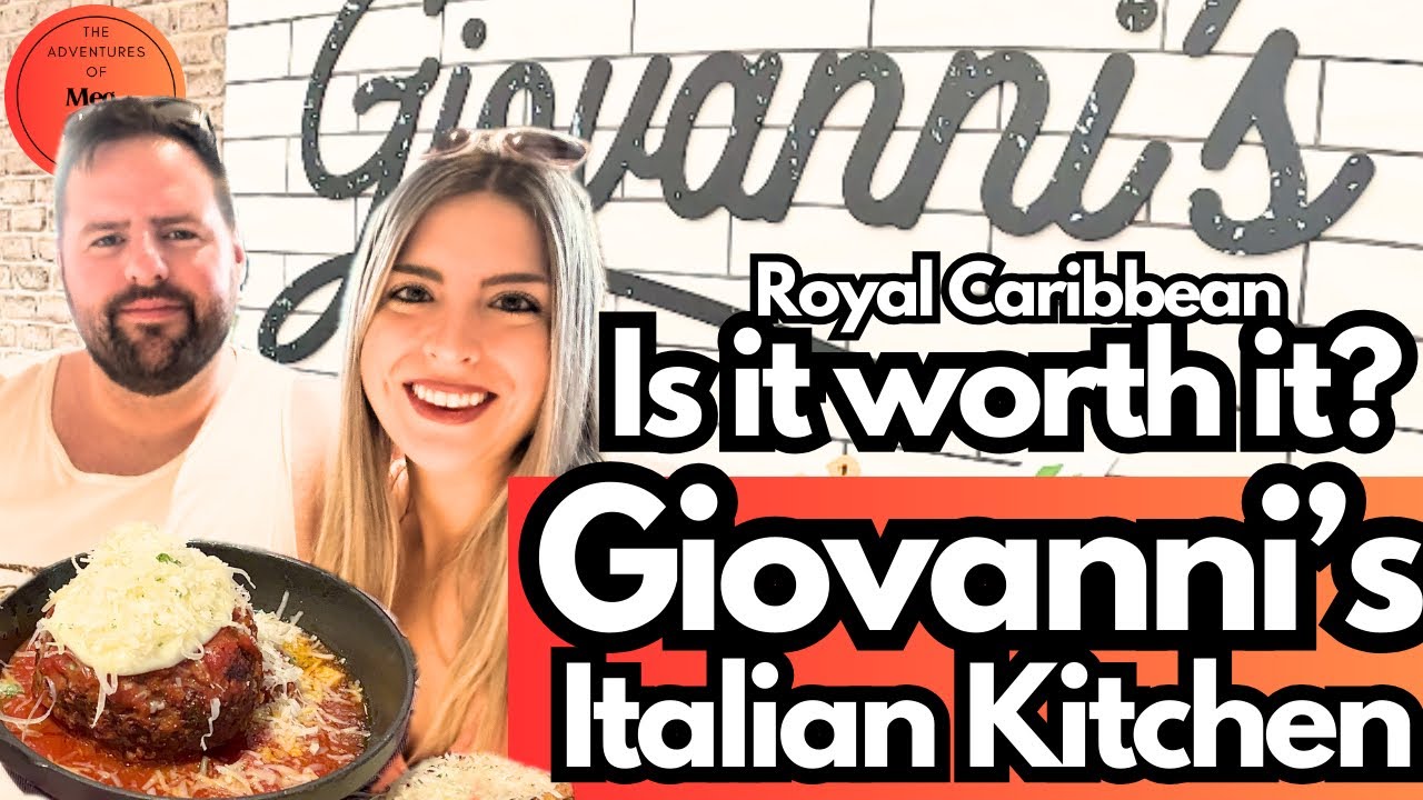 Giovanni's Italian Kitchen - Wonder of the Seas Cruise -Royal Caribbean Food Review -IS IT WORTH IT?