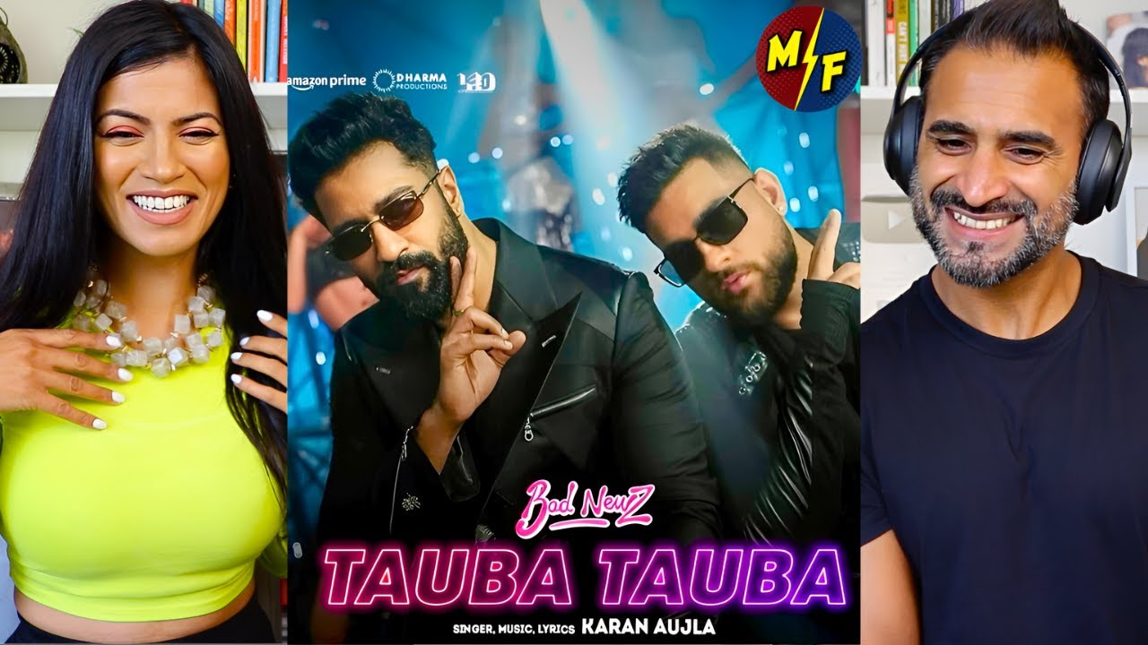 Tauba Tauba | Bad Newz | Vicky Kaushal | Triptii Dimri | Karan Aujla | MAGIC FLICKS REACTION!