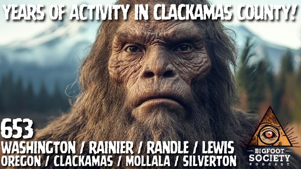 Years of Bigfoot Activity in Clackamas County! | Bigfoot Society 653