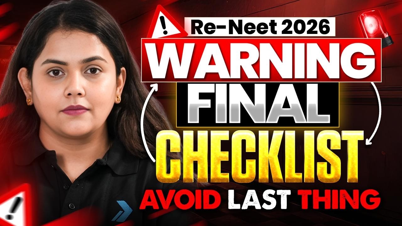 RE-NEET 2026 Final Checklist 😱 Don't Enter Exam Hall Without This