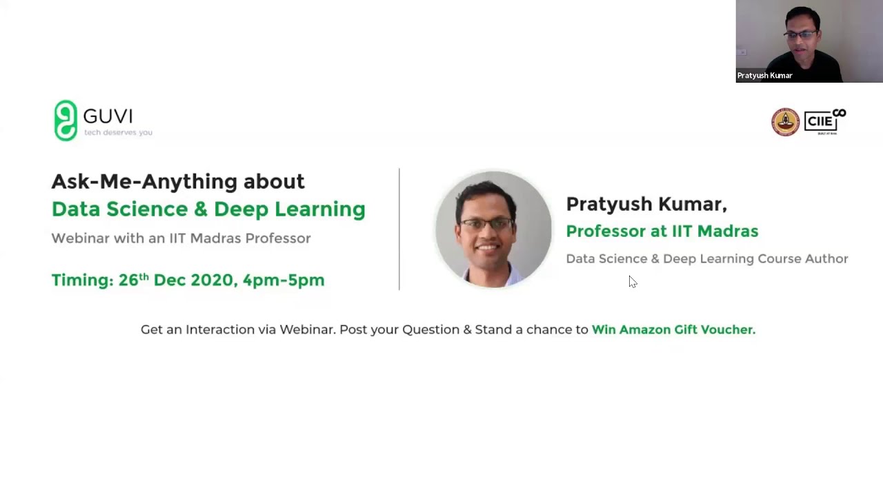 Ask-Me-Anything Webinar with Prof.Pratyush Kumar , IIT-Madras| GUVI