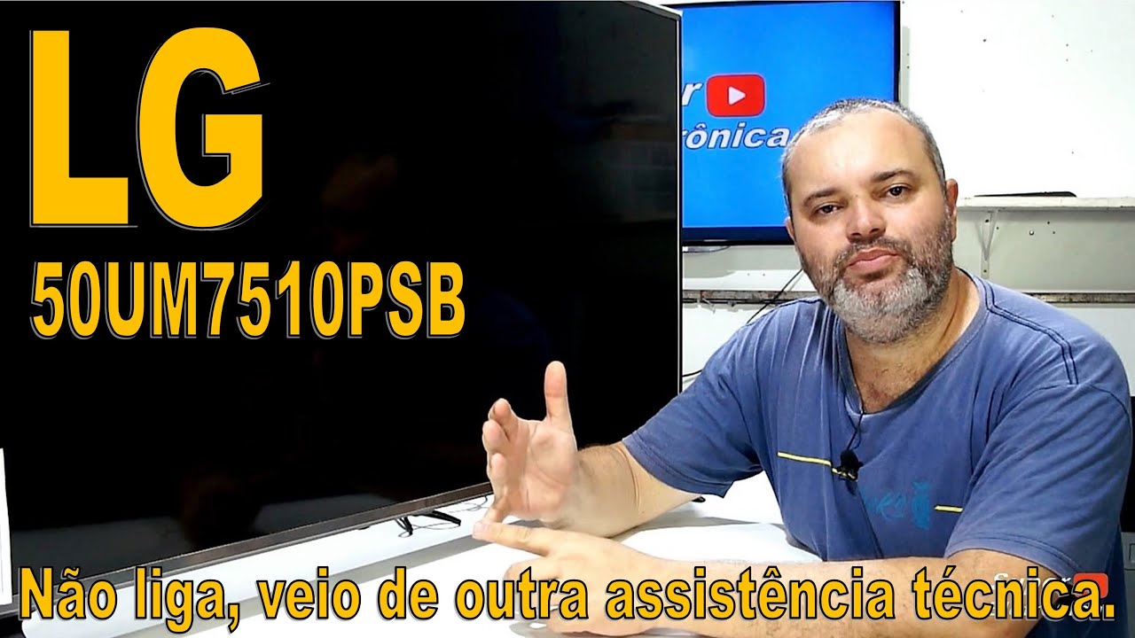 LG 50UM7510PSB. Não liga, resolvido.