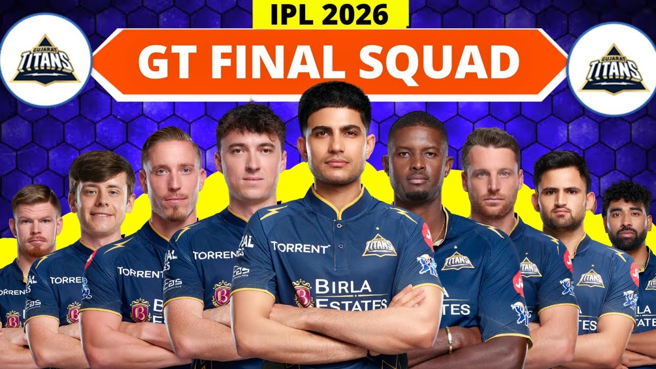 IPL 2026 - Полный и окончательный состав команды Gujarat Titans | Список игроков команды GT 2026 ...