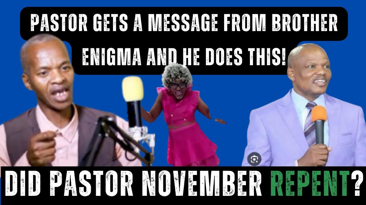 Pastor November vs Brother Enigma's message vs Bible verses| English translation