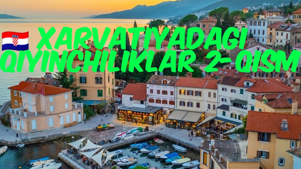 Xarvatiyadagi 🇪🇺🇭🇷qiyinchiliklar 2-qism #croatia