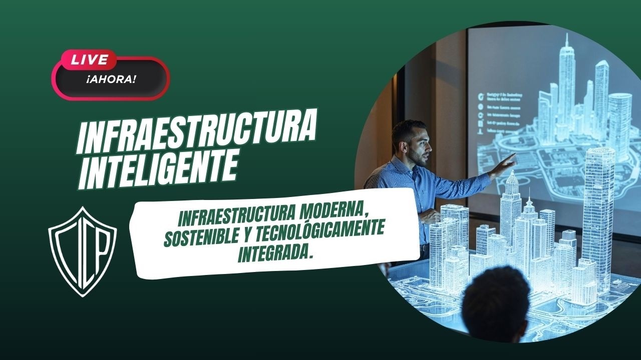 📚 “Infraestructura Inteligente”
